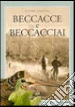 Beccacce e beccacciai