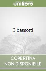 I bassotti libro