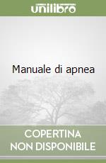 Manuale di apnea libro