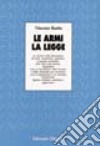 Le armi, la legge libro