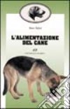 L'alimentazione del cane libro