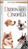 Piccolo dizionario della cinofilia libro