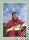 La pesca alla spigola libro