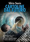 Cartoline dal futuro libro