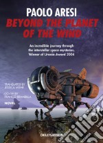 Beyond the planet of the wind libro