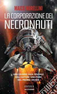 La corporazione dei Necronauti