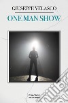 One man show libro