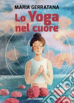 Lo yoga nel cuore