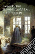 Il fantasma del cambusiere libro