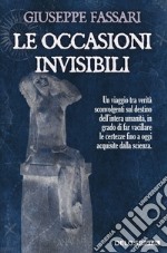 Le occasioni invisibili