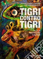 Tigri contro tigri libro