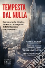 Tempesta dal nulla libro