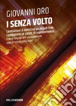 I senza volto libro