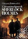 L'avventura ligure di Sherlock Holmes libro