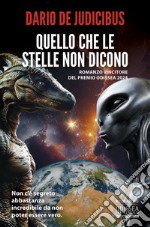 Quello che le stelle non dicono libro