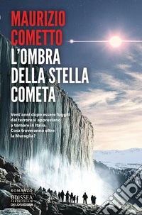 L'ombra della stella cometa libro