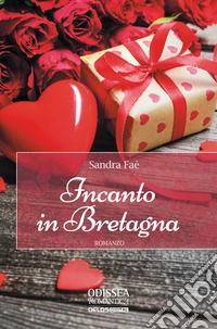 Incanto in Bretagna