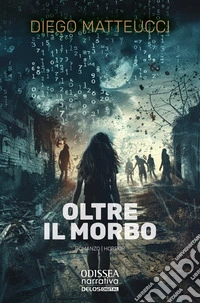 Oltre il morbo libro