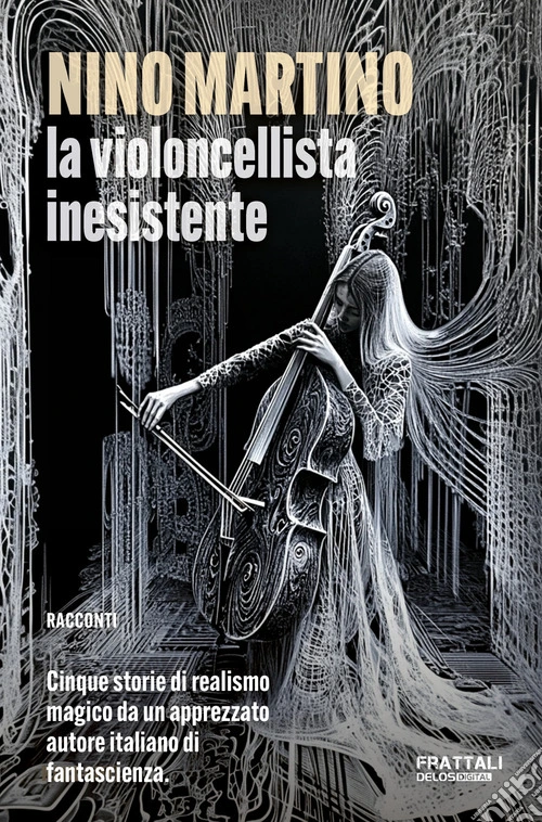 La violoncellista inesistente