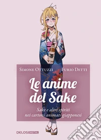 Le anime del Sake libro
