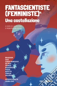 Fantascientiste (femministe)?. Una costellazione libro