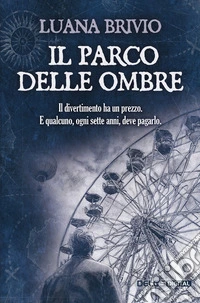 Il parco delle ombre libro