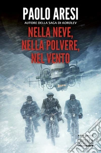 Nella neve, nella polvere, nel vento libro