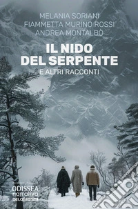 Il nido del serpente e altri racconti libro