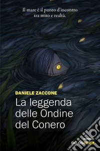 La leggenda delle Ondine del Conero libro