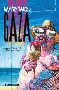 Immaginando Gaza libro