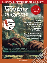Writers magazine Italia. Vol. 73 libro