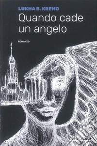 Quando cade un angelo libro