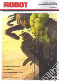 Robot. Rivista di fantascienza (2026). Vol. 105