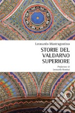 Storie del Valdarno superiore libro