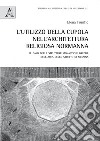 L'utilizzo della cupola nell'architettura religiosa normanna. Il caso delle strutture monastiche greche nell'area dello stretto di Messina libro