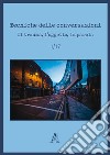 Tecniche delle conversazioni (2017). Vol. 1 libro