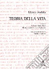 Teoria della vita libro