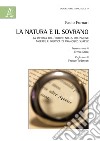 La natura e il Sovrano. La ricerca dell'ordine nella riflessione morale e politica di Francisco Suárez libro