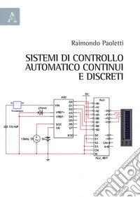 Sistemi di controllo automatico continui e discreti