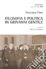 Filosofia e politica in Giovanni Gentile libro