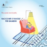 Racconti e favole per bambini libro