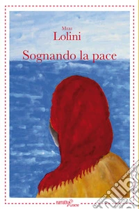 Sognando la pace