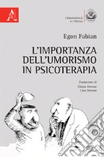 L'importanza dell'umorismo in psicoterapia 