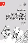 L'importanza dell'umorismo in psicoterapia  libro