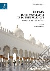 Ulema. Dotti musulmani di scienze religiose. Conservatori e misoneisti? libro