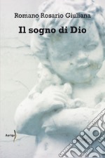 Il sogno di Dio