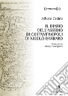 Il diario dell'assedio di Costantinopoli di Nicolò Barbaro libro