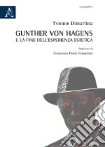 Gunther von Hagens e la fine dell'esperienza estetica libro