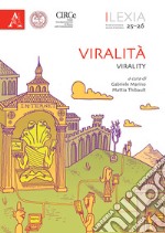 Lexia. Rivista di semiotica. Vol. 25-26: Viralità-Virality libro