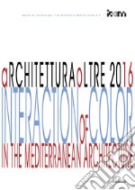 ArchitetturaOltre 2016. Interaction of color in the mediterranean architecture